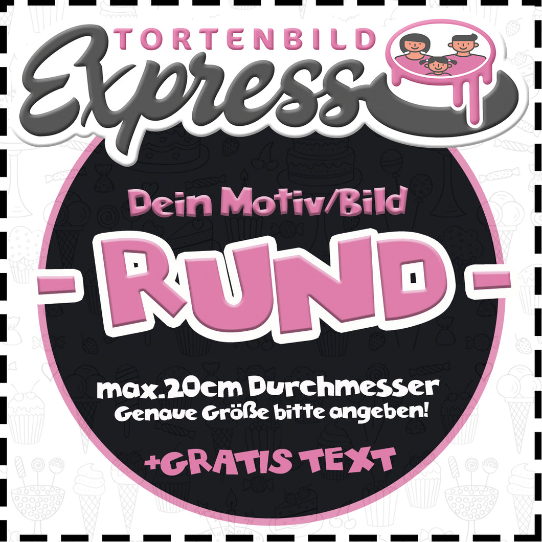 Essbares Tortenbild - Eigenes Bild/Motiv - Rund